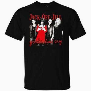Jack Off Jill Grrrls Dont Cry T Shirt